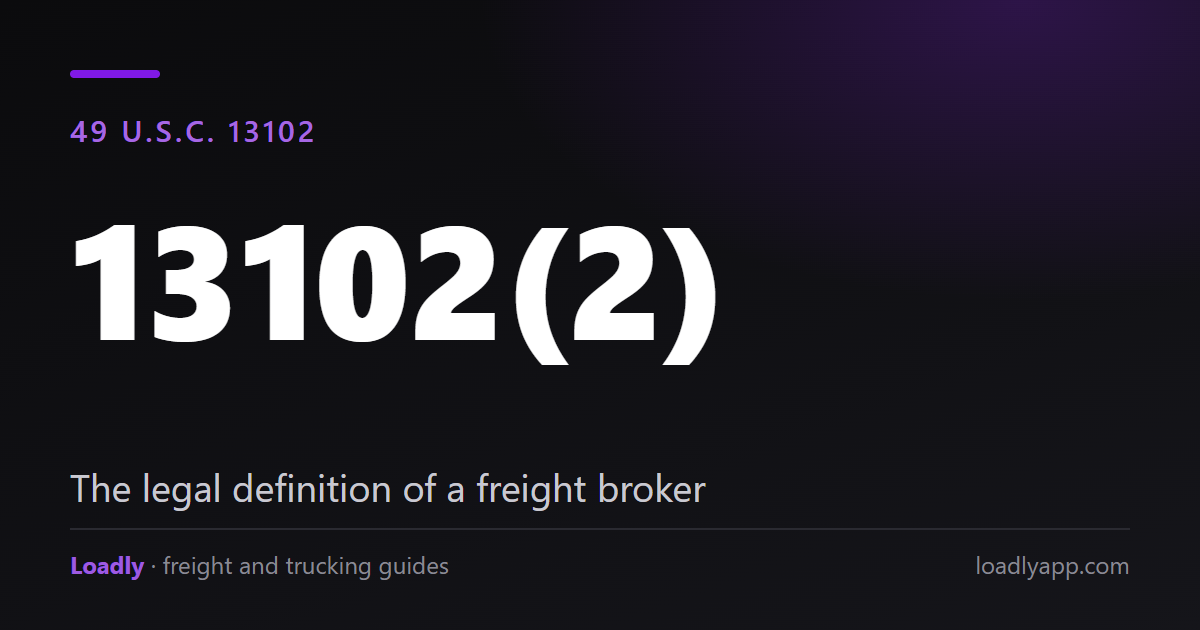 What Is a Freight Broker? The Legal Definition and Requirements